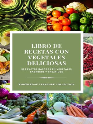 cover image of Libro De Recetas Con Vegetales Deliciosas